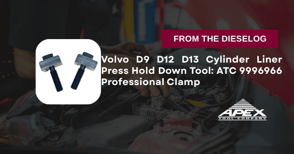 ATC 9996966 Volvo D9 D12 D13 cylinder liner press hold down tool clamp